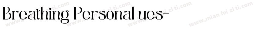 Breathing Personal ues字体转换